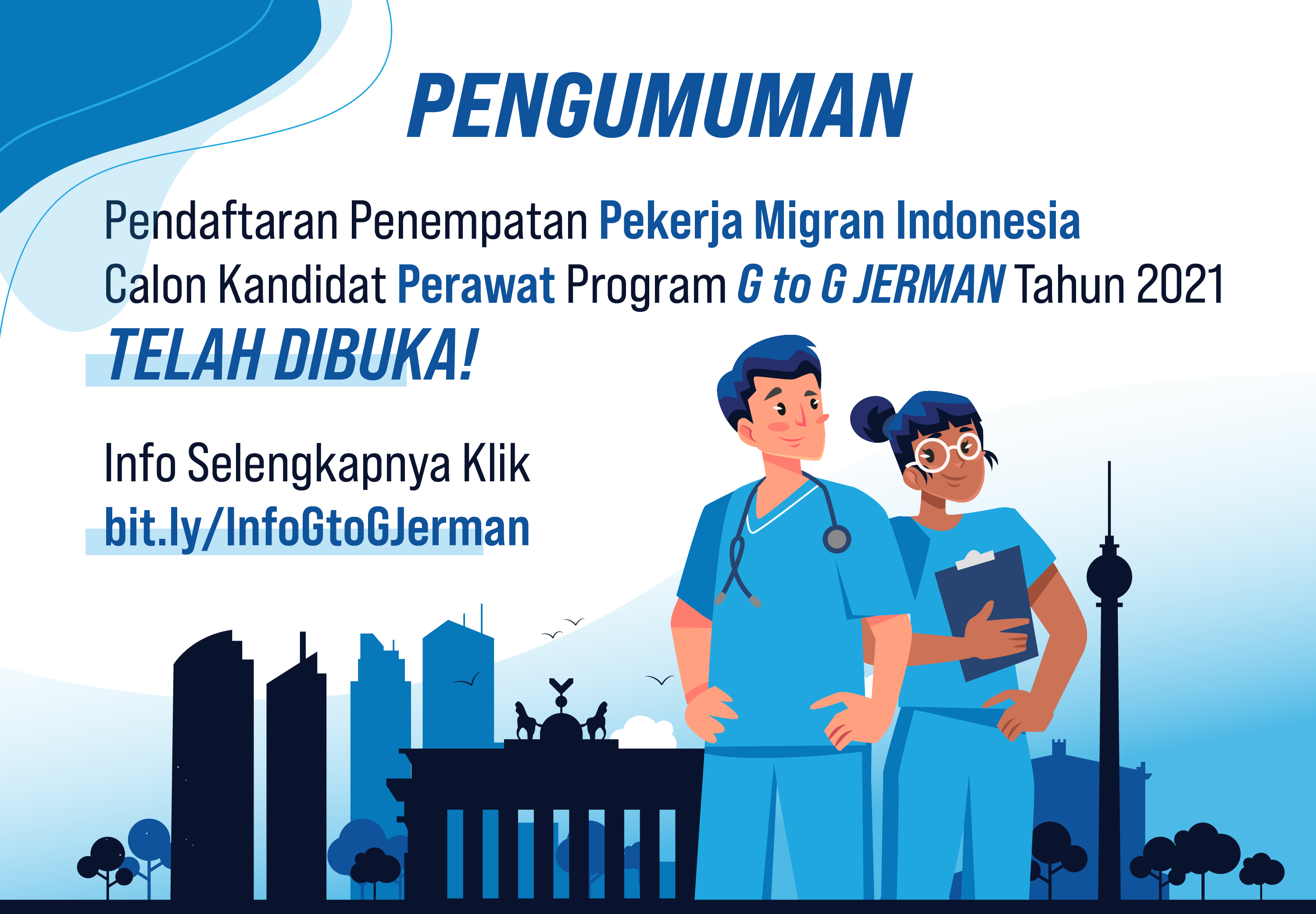 #NewsUpdate: Pengumuman Pendaftaran Penempatan Calon Kandidat PMI Perawat Program G to G Jerman Tahun 2021